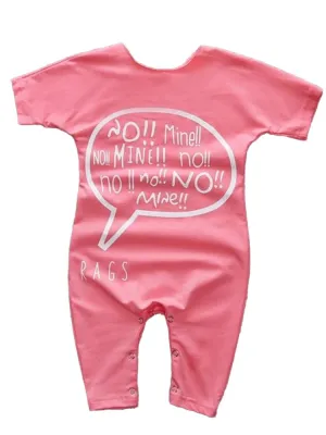 No!! Mine!! Pink Shortie Baby Romper Playsuit