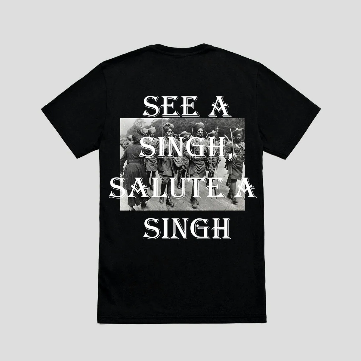 See A Singh Salute A Singh T-shirt/Full Sleeve/Sweathsirt